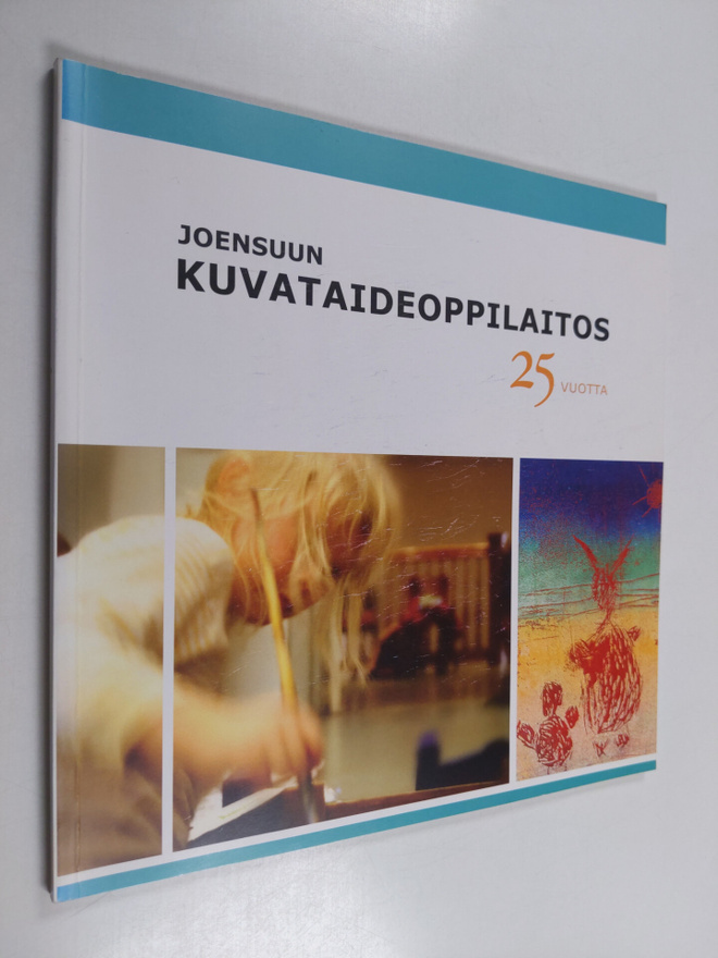 Joensuun kuvataideoppilaitos 25 vuotta