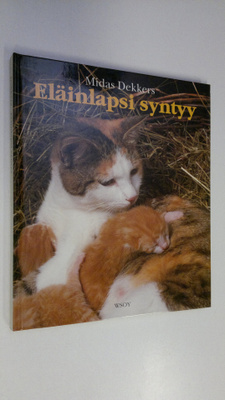 Midas Dekkers : Eläinlapsi syntyy