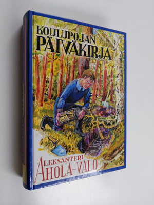 Aleksanteri Ahola-Valo : Koulupojan päiväkirja Osa 3, 1.8...