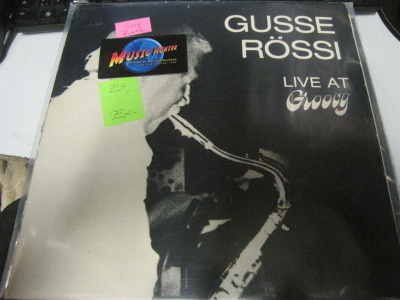 GUSSE RÖSSI - LIVE AT GROOVY LP SUOMI '82 PAINOS EX-/EX-