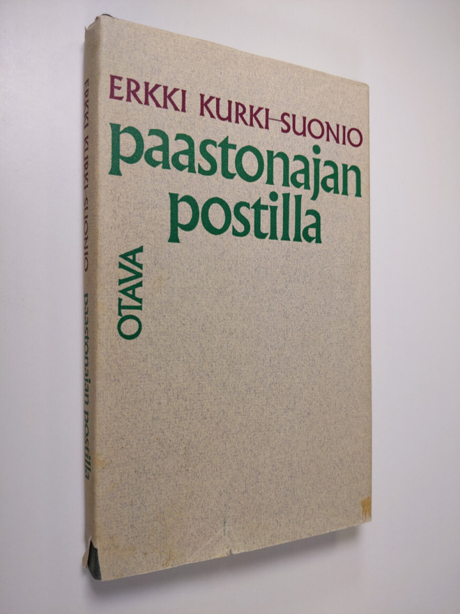 Erkki Kurki-Suonio : Paastonajan postilla