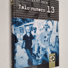 Tuija Lehtinen : Talo numero 13 - pikkukuva 1