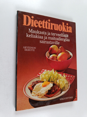 Ingrid Arvedson : Maukasta ja terveellistä keliakiaa ja m...