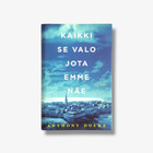 Kaikki se valo jota emme näe – Anthony Doerr - pikkukuva 2