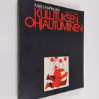 Kari Lampikoski : Kulutuksen ohjautuminen : kuluttajakäyt... - pikkukuva 1