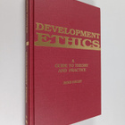 Denis Goulet : Development ethics : a guide to theory and... - pikkukuva 1
