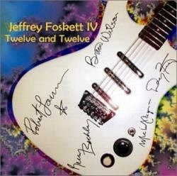 Jeffrey Foskett - Twelve and Twelve (CD)