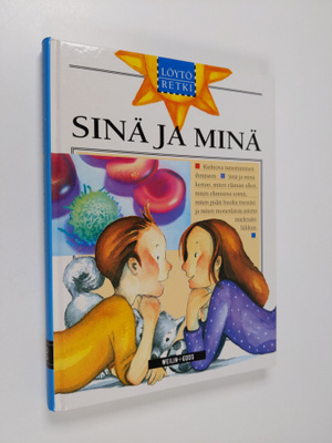 Maija (suom.) Sarvala : Löytöretki Sinä ja minä