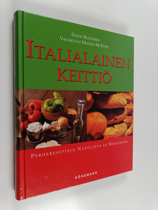 David Ruggerio : Italialainen keittiö : perhereseptejä Na...