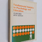 J. P. Guilford : Fundamental statistics in psychology and... - pikkukuva 1