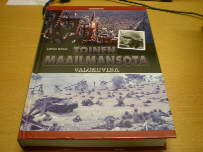 David Boyle: Toinen maailmansota valokuvina