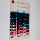 Simeon Potter : Our Language - pikkukuva 1
