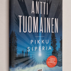 Antti Tuomainen : Pikku Siperia - pikkukuva 1