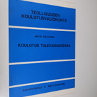Matti Peltonen : Koulutus tulevaisuudessa - pikkukuva 1