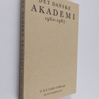 Det Danske Akademi, 1960-1967 - pikkukuva 1