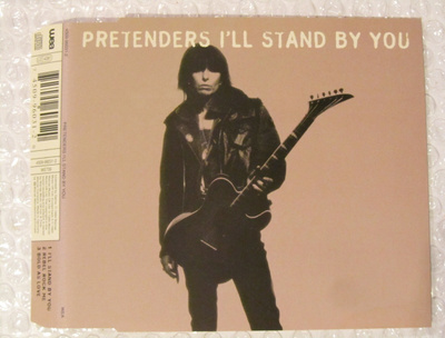 Pretenders • I'll Stand By You CD-Single