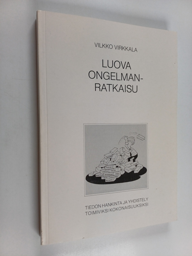 Vilkko Virkkala : Luova ongelmanratkaisu : tiedon hankint...