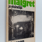 Georges Simenon : Maigret ja yksineläjä : komisario Maigr... - pikkukuva 1