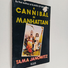 Tama Janowitz : A cannibal in Manhattan - pikkukuva 1