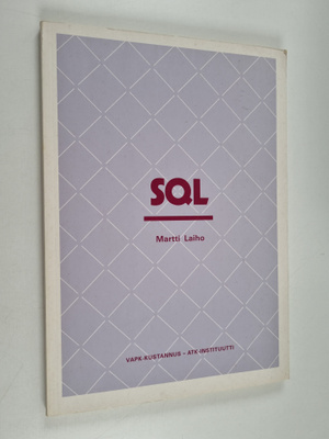 Martti Laiho : SQL