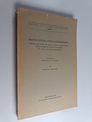 Terho Itkonen : Proto-finnic final consonants : their his...