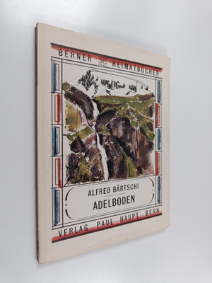 Alfred Bärtschi : Adelboden