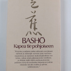 Basho : Kapea tie pohjoiseen ja muita matkakertomuksia - pikkukuva 2