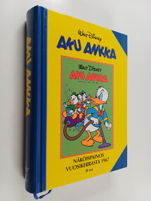 Aku Ankka : näköispainos vuosikerrasta 1967 2. osa