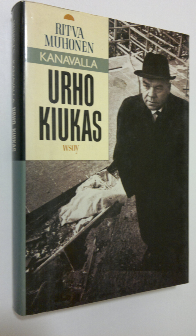Ritva Muhonen : Kanavalla Urho Kiukas