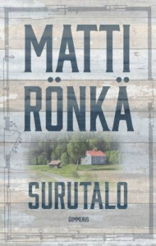 Matti Rönkä - Surutalo