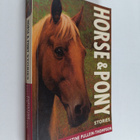 Christine Pullein-Thompson ym. : Horse and Pony Stories - pikkukuva 1