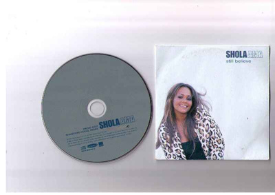 CDS SHOLA AMA-STILL BELIEVE