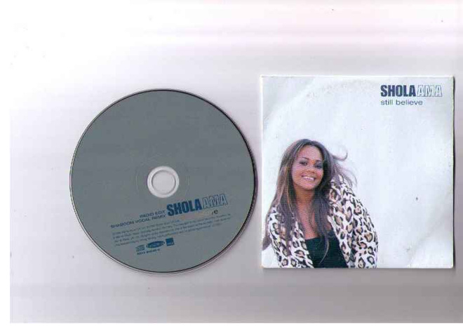 CDS SHOLA AMA-STILL BELIEVE