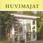 Unelmien huvimajat <> Arja Paasio - pikkukuva 1