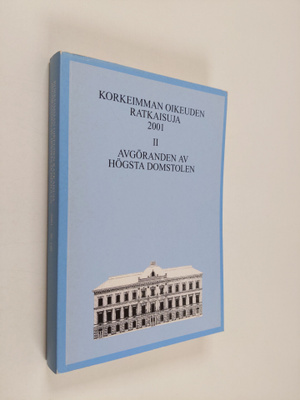Korkeimman oikeuden ratkaisuja 2001 osa 2