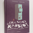 Ville Eloranta : Sanaiset kansiot : suomen kielen vaietut... - pikkukuva 1