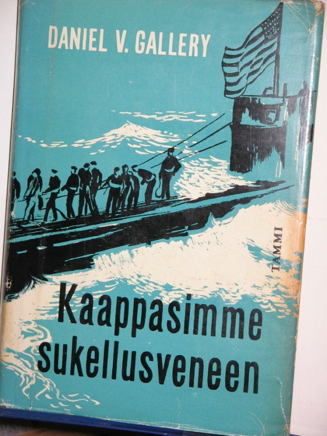 Daniel V. Gallery : Kaappasimme sukellusveneen U-505:n tarin