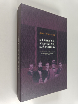 Jennica Thylin-Klaus : Särdrag, stavning, självbild