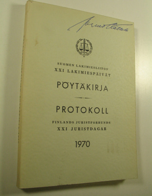 Suomen lakimiesliiton lakimiespäivien pöytäkirja 1970