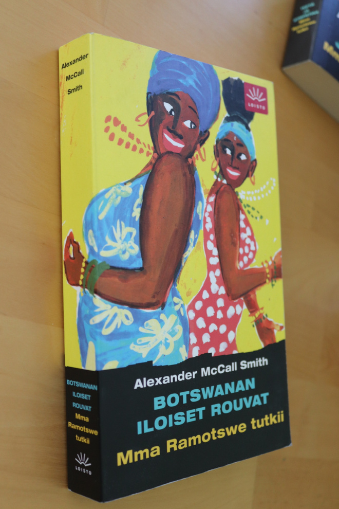 McCall Smith Botswanan iloiset rouvat Mma Ramotswe tutkii 6