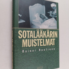 Rainer Nuutinen : Sotalääkärin muistelmat - pikkukuva 1