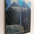 Roger Yee ym. : Corporate design : Interior Design and Ar... - pikkukuva 1