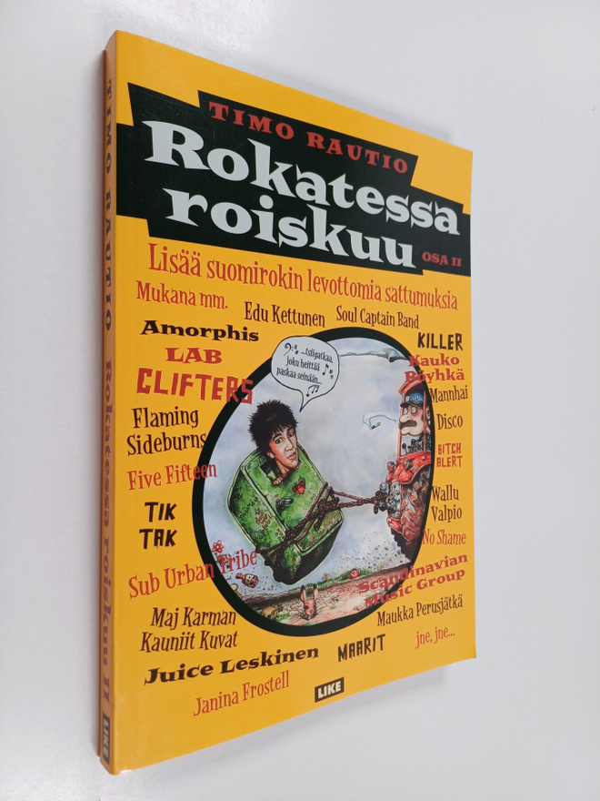 Timo (toim.) Rautio : Rokatessa roiskuu Osa 2