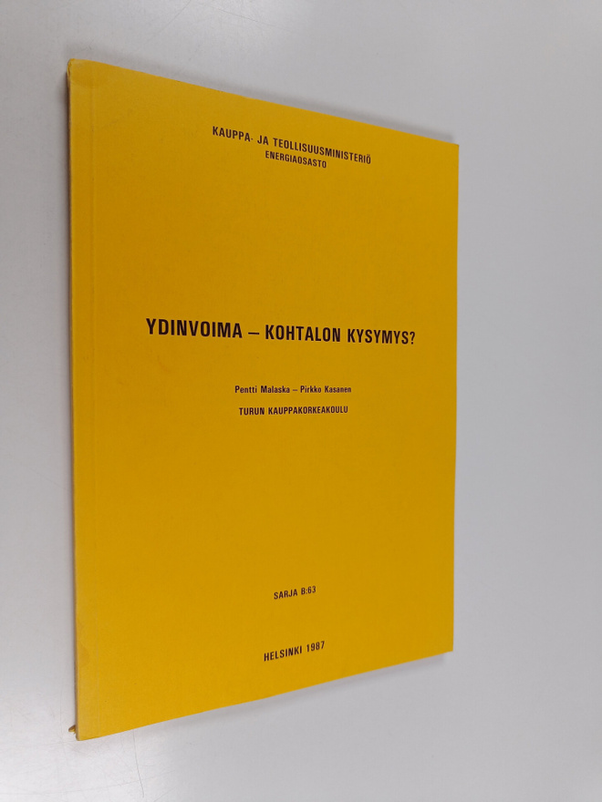 Pentti Malaska : Ydinvoima, kohtalon kysymys?