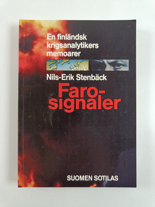 Nils-Erik Stenbäck : Farosignaler : en finlädsk krigsanal...