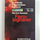 Nils-Erik Stenbäck : Farosignaler : en finlädsk krigsanal... - pikkukuva 1