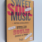 Peter Guralnick : Sweet soul music : Etelän soulin nousu ... - pikkukuva 1