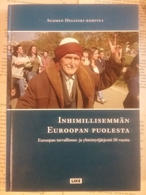 Inhimillisemmän Euroopan puolesta (sid.)