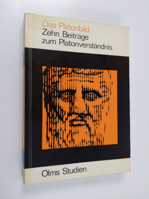 Konrad Gaiser : Das Platonbild : zehn beiträge zum Platon...