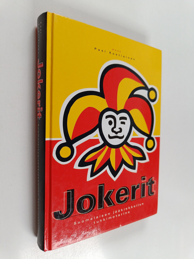 Pasi Kostiainen : Jokerit : Suomalaisen jääkiekkoilun tuh...